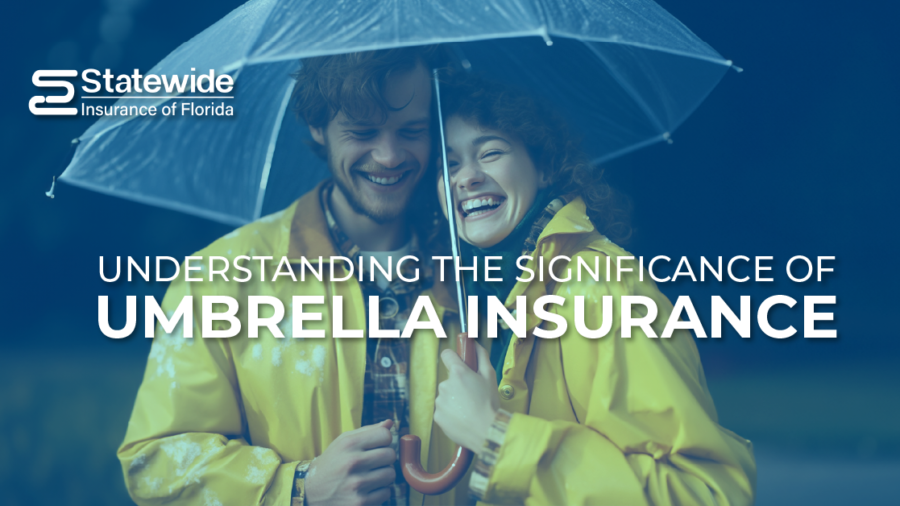 Understanding-the-Significance-of-Umbrella-Insurance